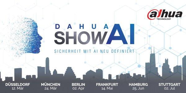 Dahua Roadshow – „Sicherheit mit KI neu definiert“