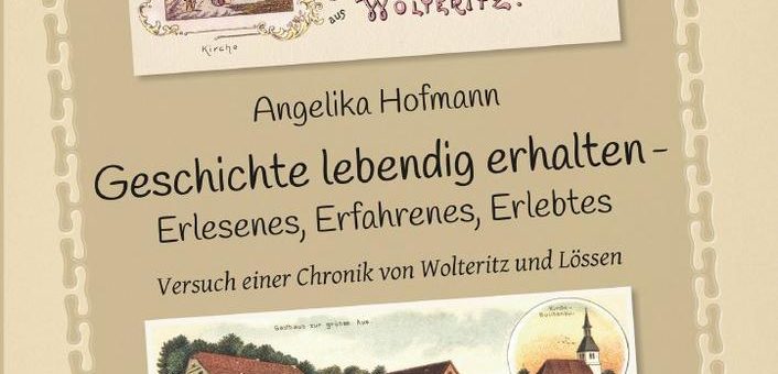 Wer kennt schon Wolteritz oder Lössen? – EDITION digital gibt Chronik zweier sächsischer Dörfer heraus