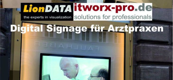 itworx-pro GmbH liefert LionDATA Digital Signage Lösung für Ärztehaus