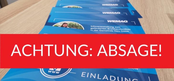 Absage der Infoveranstaltungen zum geförderten Breitbandausbau