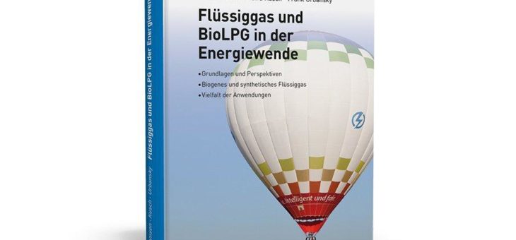 Praxisnahe Darstellung von Flüssiggas mit besonderem Fokus auf die Energiewende