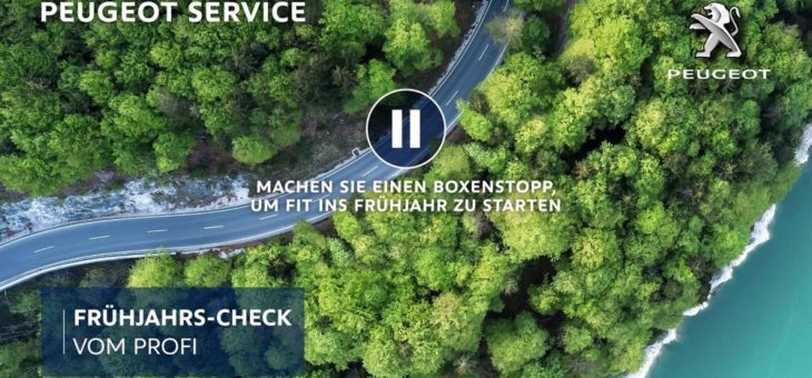 Frühlingsfit mit dem PEUGEOT Frühjahrs-Check