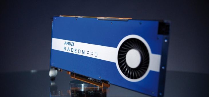 Brandneu! – Die AMD Radeon Pro W5500 Workstation-Grafikkarte