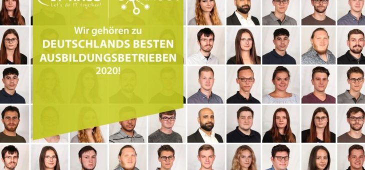 Auszeichnung Deutschlands bester Ausbildungsbetriebe 2020: Wiederholt gehört die IT-HAUS GmbH zu den Top-Ausbildungsstätten