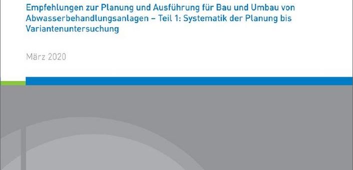 Abwasserbehandlungsanlagen: Systematik der Planung bis Variantenuntersuchung