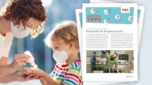 Corona-Pandemie: HEA liefert nützliche Tipps für zuhause