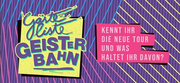 Gästeliste Geisterbahn – erste Shows nach 2 Tagen ausverkauft!