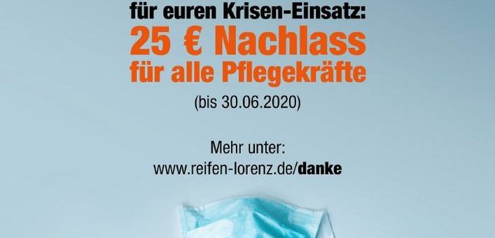 Reifen Lorenz sagt #DANKE an alle Pflegekräfte