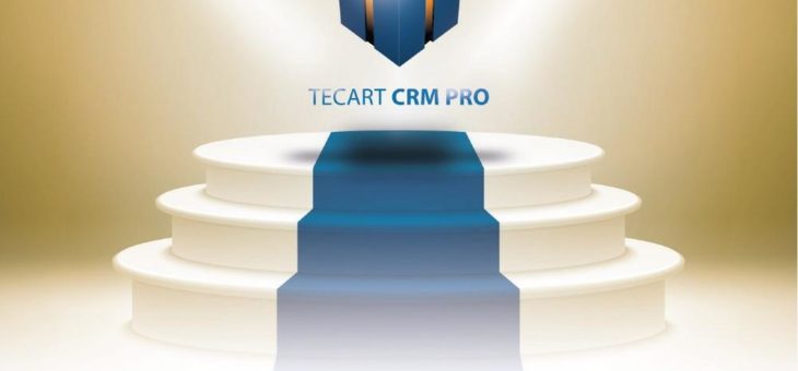 Höchste Qualität und Sicherheit auch in Krisenzeiten: Gütesiegel für TecArt® CRM Pro 5.0