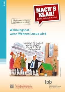 Wohnungsnot – wenn Wohnen Luxus wird