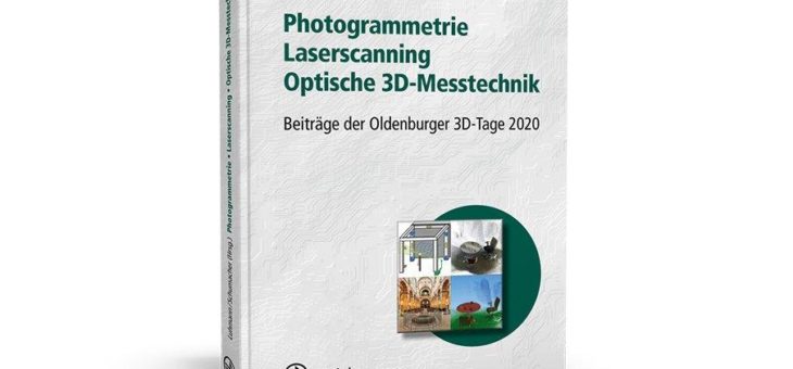 Neueste Forschungsergebnisse und Anwendungsbeispiele aus Photogrammetrie, Laserscanning und optischer 3D-Messtechnik