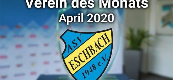ASV 1948 Eschbach im April „Verein des Monats“