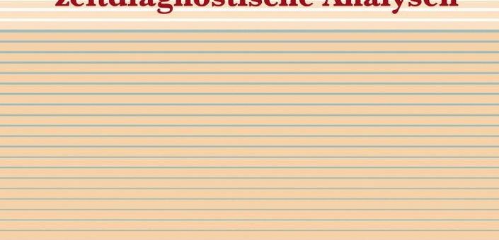Buchneuerscheinung »Soziologische, sozialpsychologische und zeitdiagnostische Analysen«