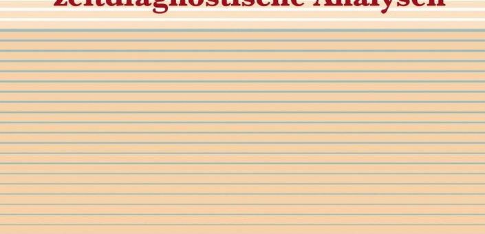 Buchneuerscheinung »Soziologische, sozialpsychologische und zeitdiagnostische Analysen«