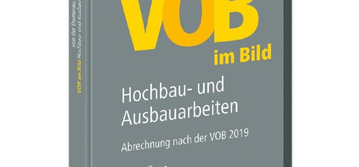 Neu erschienen: VOB im Bild – Hochbau- und Ausbauarbeiten