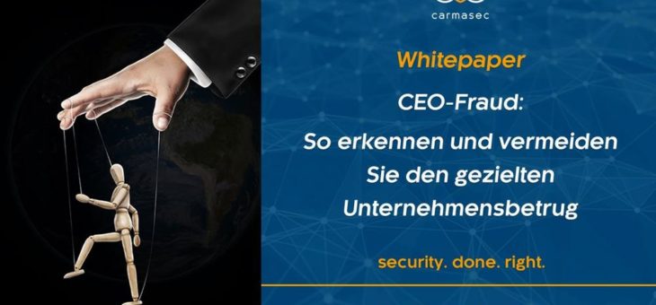 CEO-Fraud: So erkennen und vermeiden Sie den Unternehmensbetrug