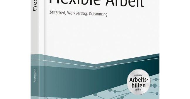 Neue Modelle für die Arbeitswelt von heute und morgen