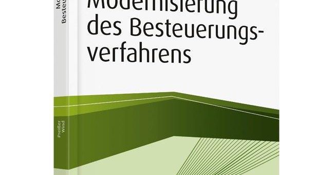 Haufe Frühjahr 2017: Modernisierung des Besteuerungsverfahrens