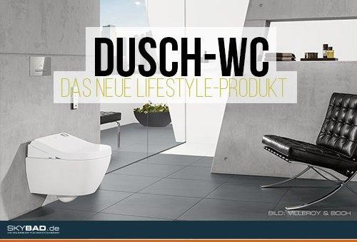 Dusch-WC – das neue Lifestyle Produkt