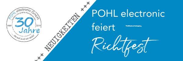 Richtfest bei Pohl electronic