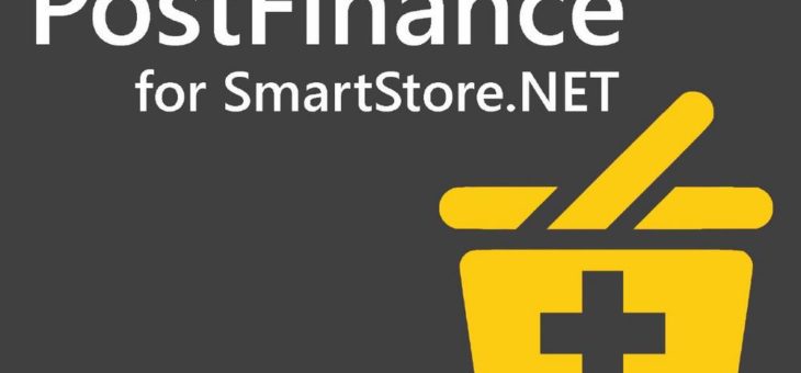 SmartStore ist E-Payment-Lösungspartner der PostFinance