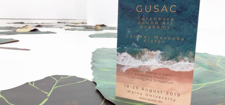 GUSAC – Gutenberg Sound Art Academy am Freitag, den 23/08, 17 Uhr