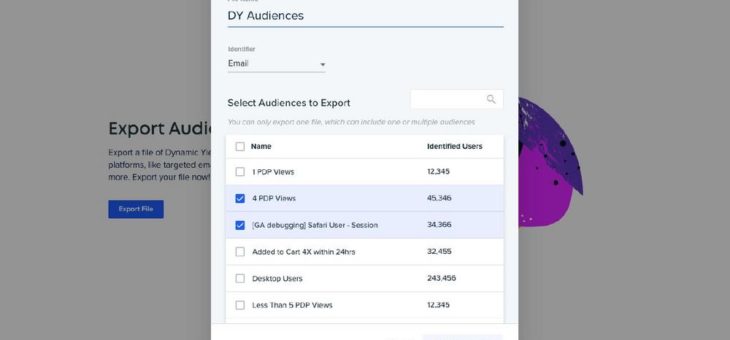 Dynamic Yields neuer Audience Export Manager hilft Großunternehmen ihren gesamten Marketing-Stack zu verbessern