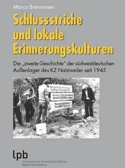 Schlussstriche und lokale Erinnerungskulturen