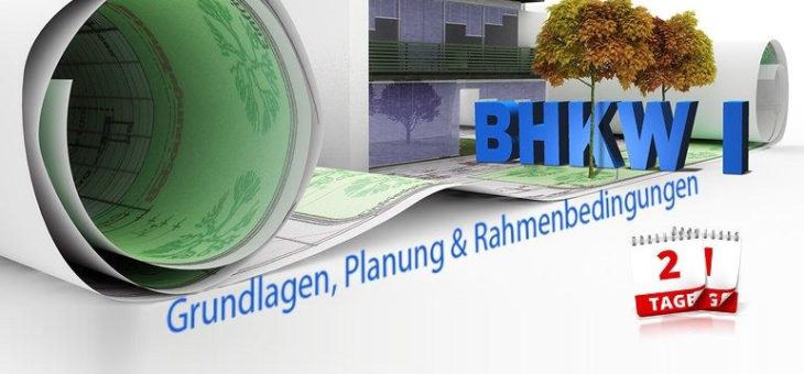 BHKW-Planungsseminar I in Stuttgart