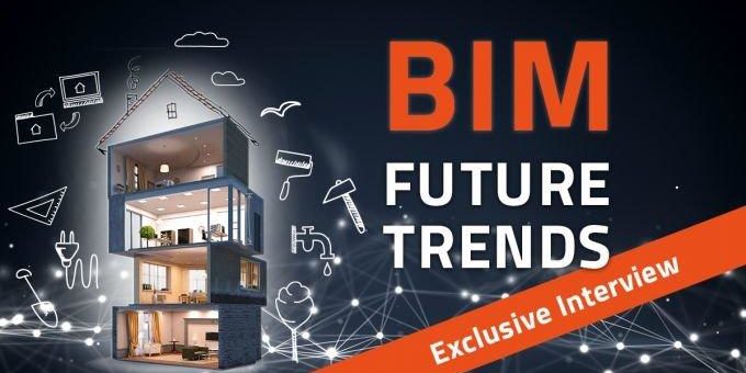 Welche aktuellen BIM Trends für Komponentenhersteller wichtig werden
