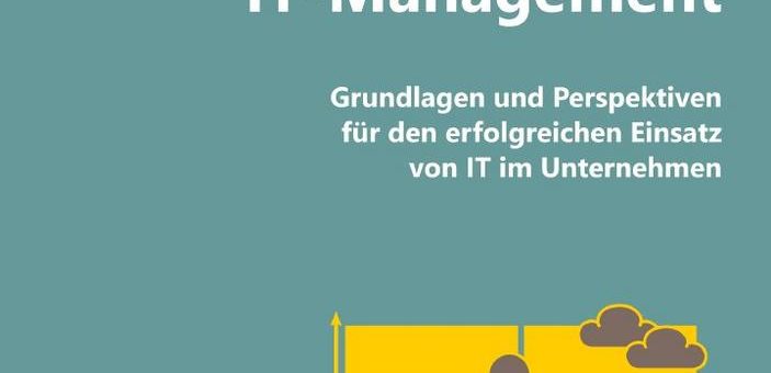 IT-Management-Wissen als Rüstzeug im Zeitalter der Digitalisierung
