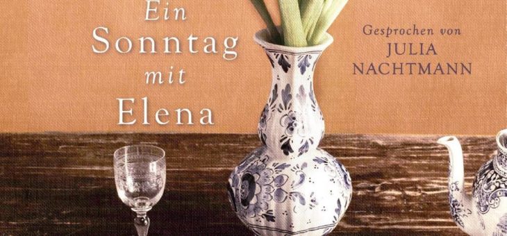 „Ein Sonntag mit Elena“: Eine Geschichte voller Zuversicht und Wärme