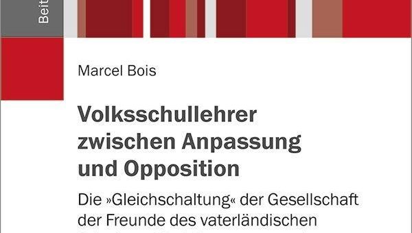 Buchvorstellung „Volksschullehrer zwischen Anpassung und Opposition. Die ‚Gleichschaltung‘ der Gesellschaft der Freunde“ am 24.09.2020 um 18 Uhr