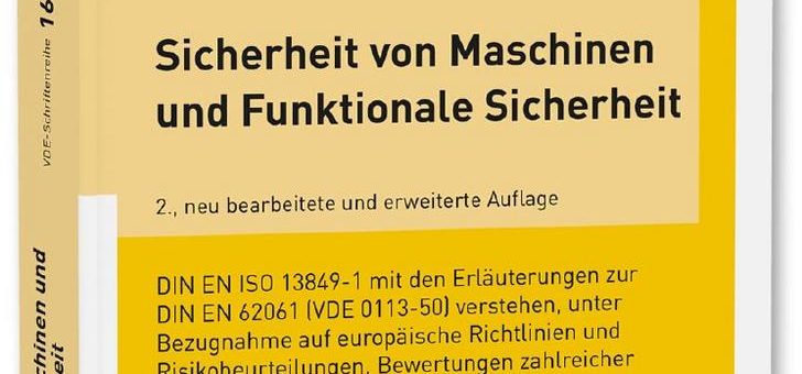 Funktionale Sicherheit und Maschinensicherheit leicht verständlich