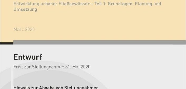 Entwicklung urbaner Fließgewässer – Teil 1: Grundlagen, Planung und Umsetzung