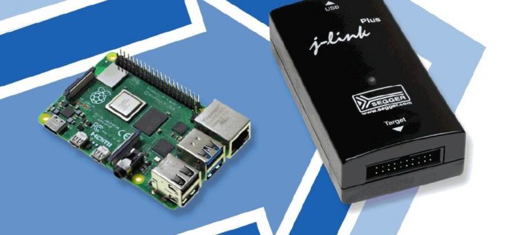 SEGGER J-Link unterstützt jetzt auch Raspberry Pi als Host