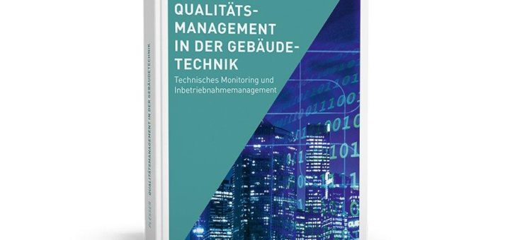 Technisches Monitoring schafft Transparenz über Energieeffizienz und CO2-Emissionen von Gebäuden