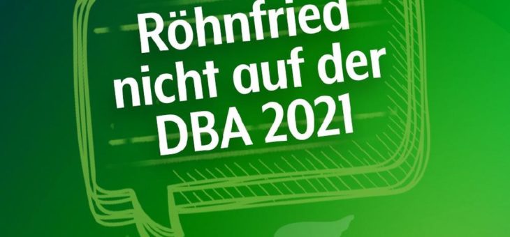 Röhnfried sagt Teilnahme an DBA 2021 ab