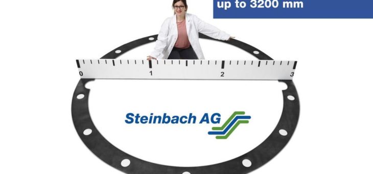 Steinbach AG stellt nahtlose Dichtungen im XXL-Format her