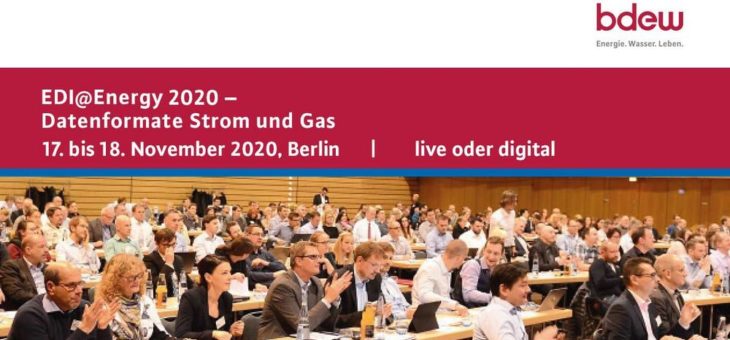 BDEW-Fachtagung EDI@Energy 2020 – Datenformate Strom und Gas