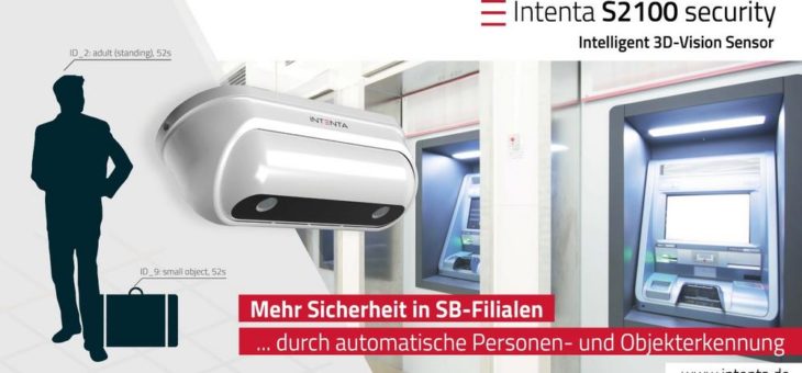 Mehr Sicherheit für SB-Filialen durch 3D-Sensortechnologie