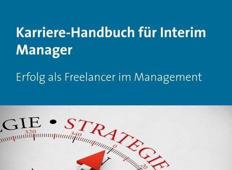 Buchtipp: Karriere-Handbuch für Interim Manager