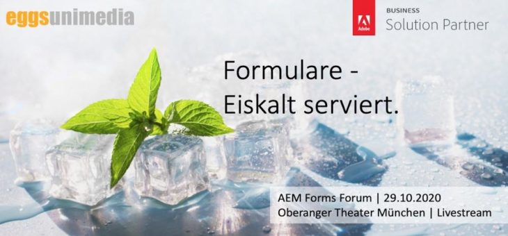 AEM Forms Forum am 29. Oktober 2020 im Oberanger Theater München und im Livestream