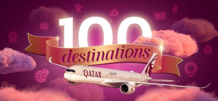 Streckennetz von Qatar Airways auf 100 Destinationen erweitert