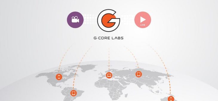 G-Core Labs stellt eine Streaming-Plattform vor, die Videoinhalte überall auf der Welt innerhalb von 1 Sekunde bereitstellt