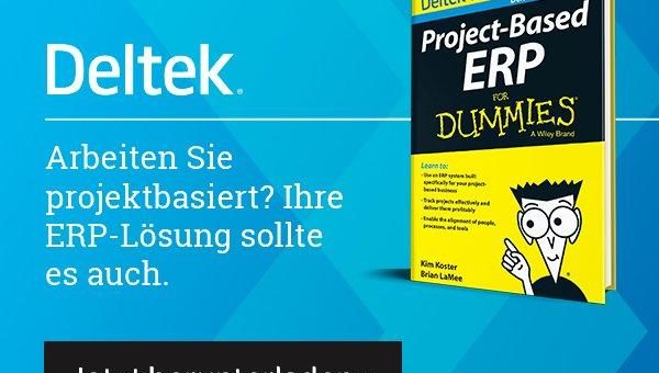 Warum man auf projektorientiertes ERP setzen sollte