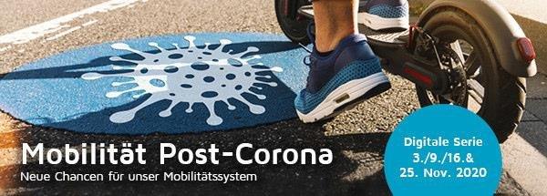 Mobilität Post-Corona: Neue Chancen für unser Mobilitätssystem