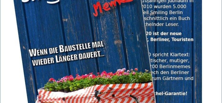 Smiling Berlin Memes 2020 portraitiert das Berliner Lebensgefühl humorvoll, satirisch, gesellschaftskritisch und pointiert