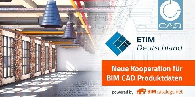 Neue Kooperation: ETIM Deutschland & CADENAS werden gemeinsam BIM Daten für ETIM MC bereitstellen