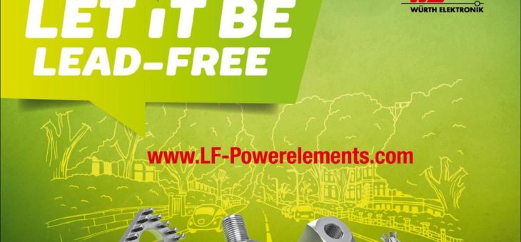 Let it be – Lead-free: Der Erfinder der Powerelemente geht voran